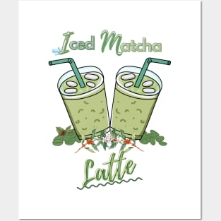 Iced Matcha latte Posters and Art